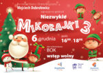 Niezwykłe Mikołajki 3