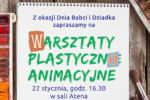 Warsztaty Plastyczno-Animacyjne