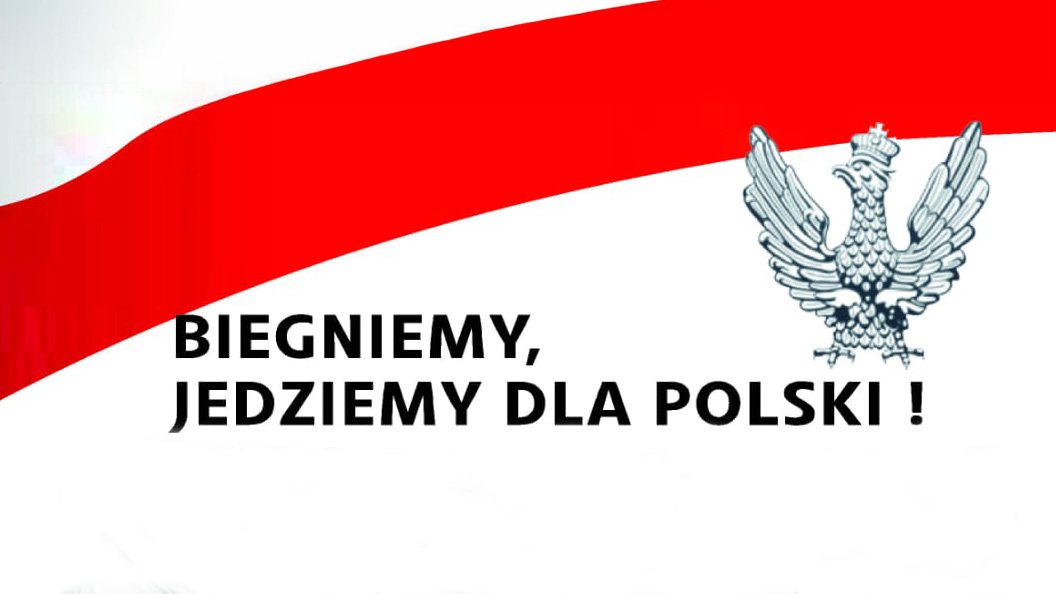Biegniemy, jedziemy dla Polski
