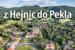 Z Hejnic do Pekla