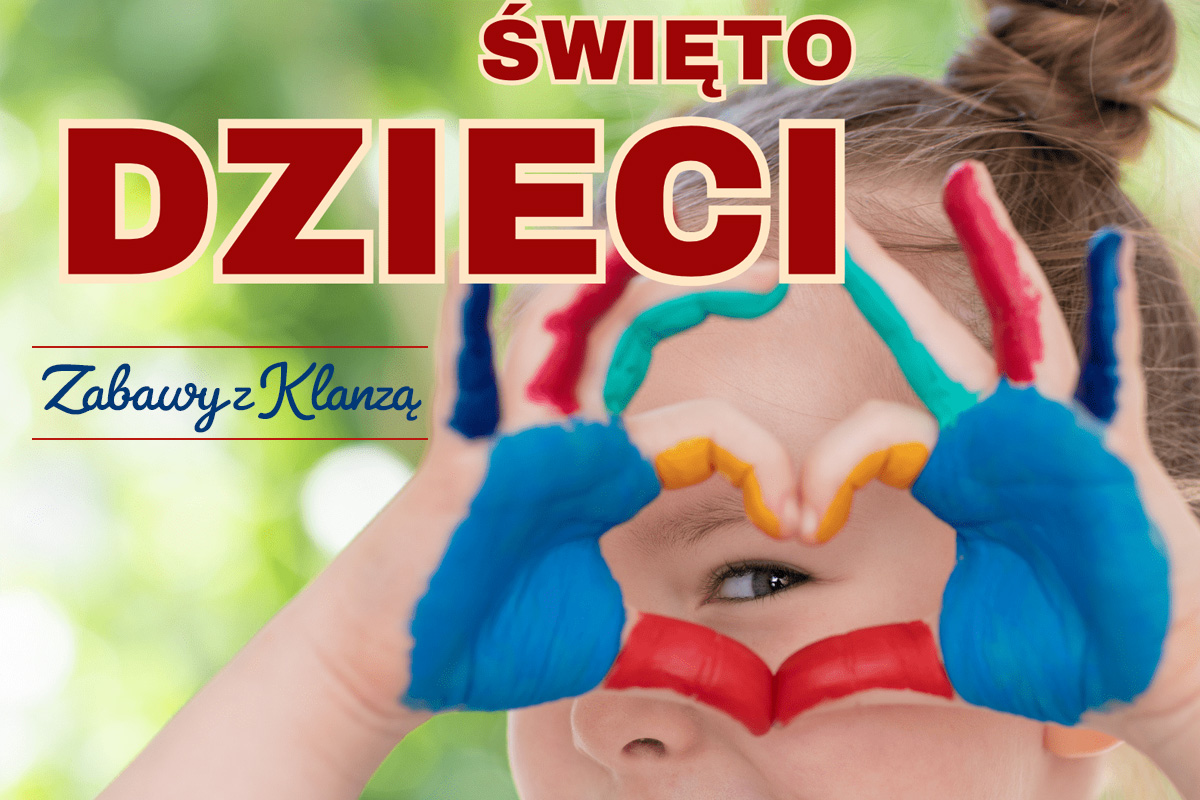 Zabawy z Klanzą - "Święto dzieci"
