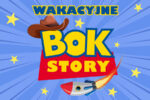 Wakacyjne BOK STORY