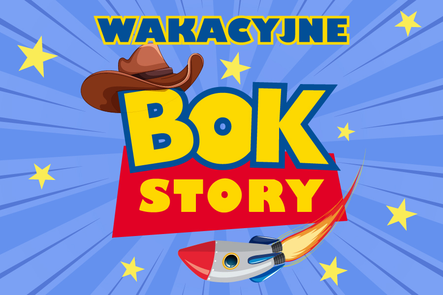 Wakacyjne BOK STORY