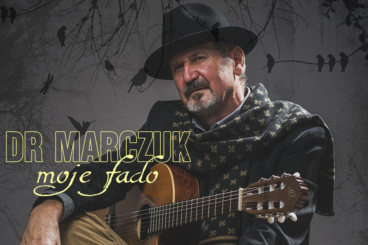 Dr Marczuk - "moje fado"