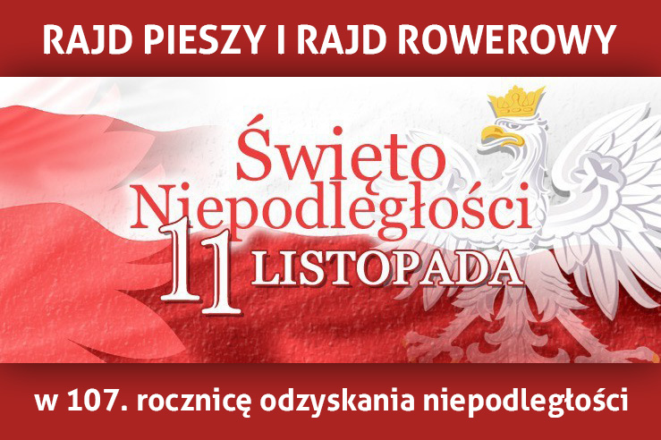 Rajd pieszy i rajd rowerowy w 107. rocznicę odzyskania niepodległości