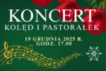 Koncert kolęd i pastorałek