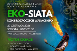 EKO-SIATA - Dzikie Rozpoczęcie Wakacji GPO