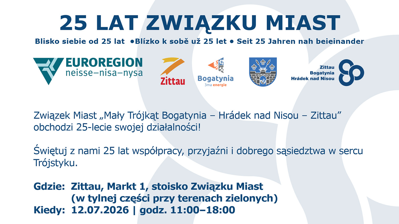 25 lat Związku Miast „Mały Trójkąt Bogatynia – Hrádek nad Nisou – Zittau”